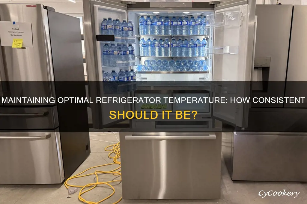how constant should my refrigerator temp be