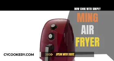 Mastering the Art of Cooking: A Guide to Delicious Meals with the Simply Ming Air Fryer