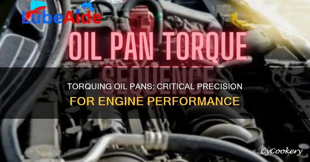 how critical are oil pan torques