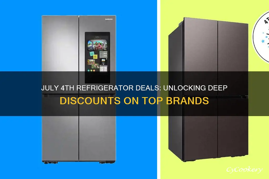 how deep sale of refrigerator in july 4th