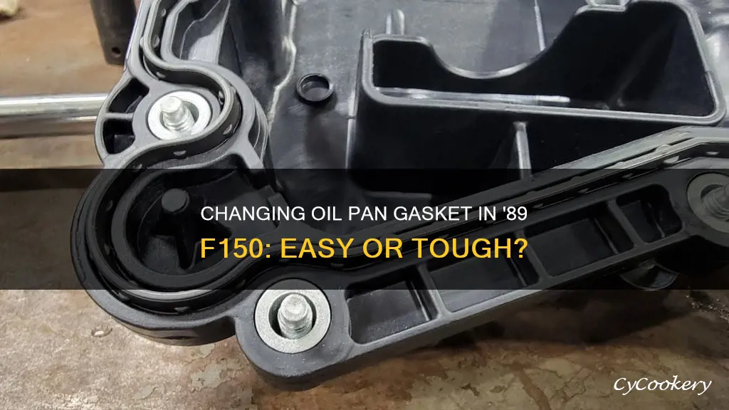 how difficult to chsnge oil pan gasket 89 f150