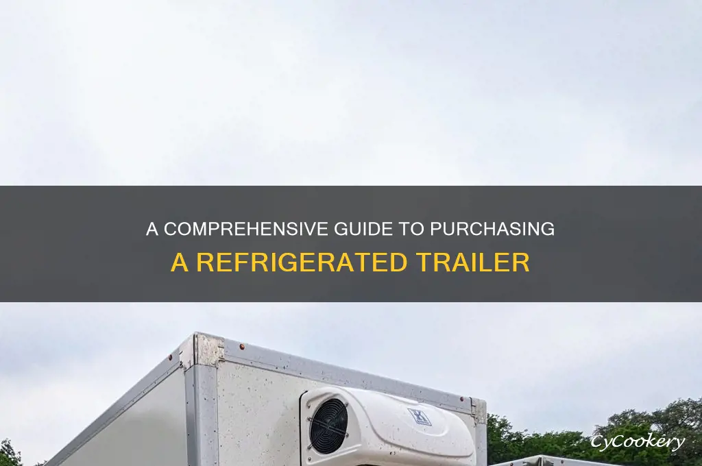how do i buy a refrigerated trailer