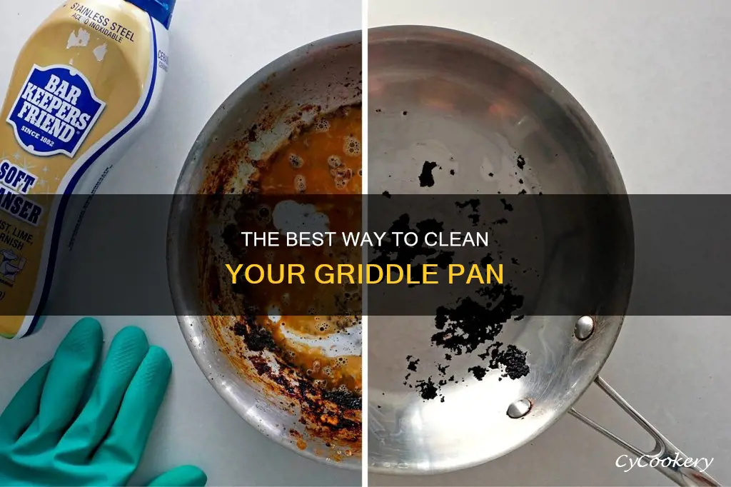 how do I clean my griddle pan