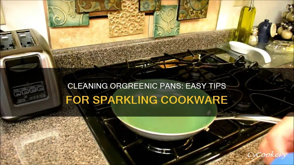 how do I clean my orgreenic pan