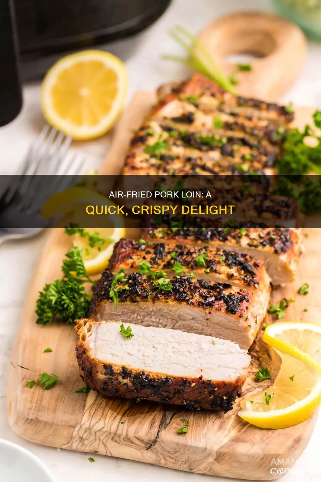 how do i cook pork loin in air fryer