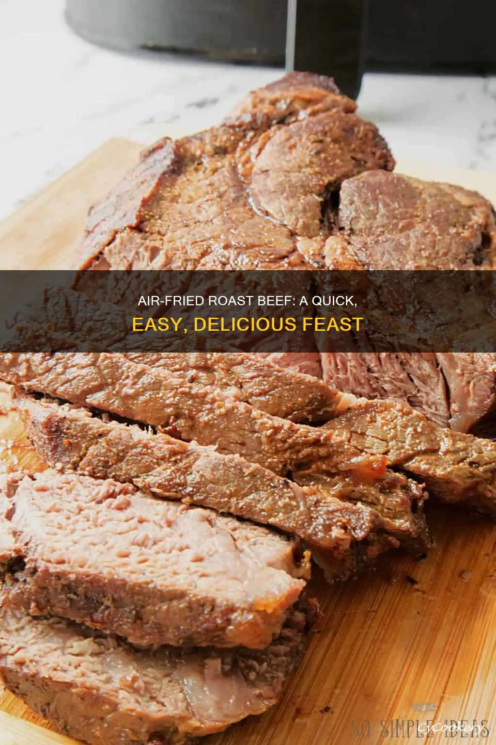 how do i cook roast beef in an air fryer