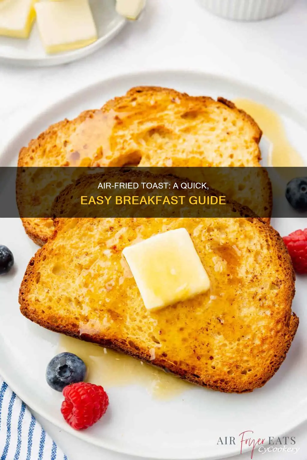 how do i cook toast in an air fryer