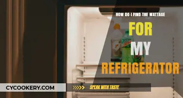 How to Easily Determine Your Refrigerator's Wattage: A Quick Guide