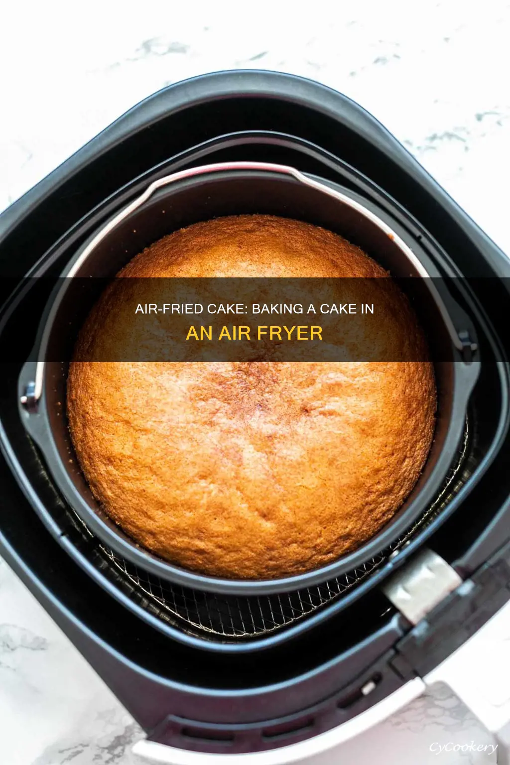 how do i make a cake in an air fryer