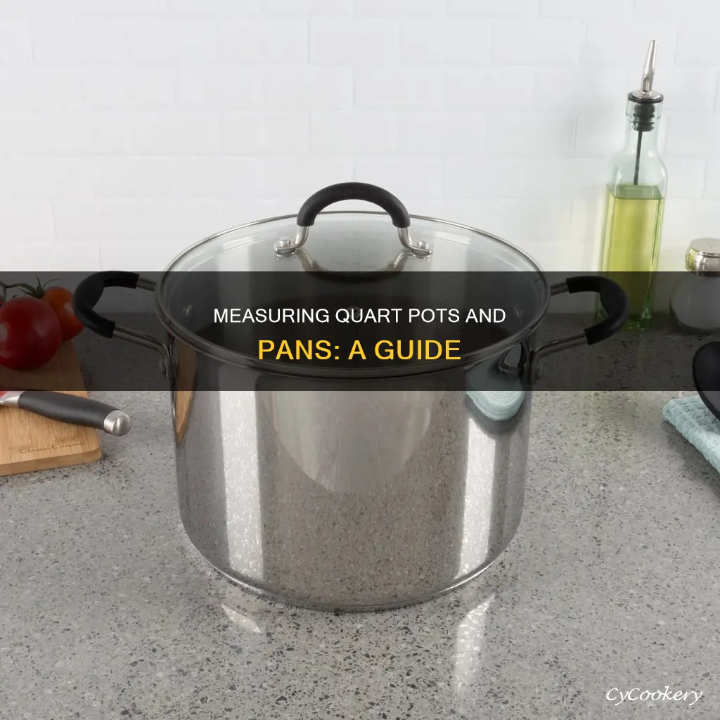 how do I measure quart pots and pans