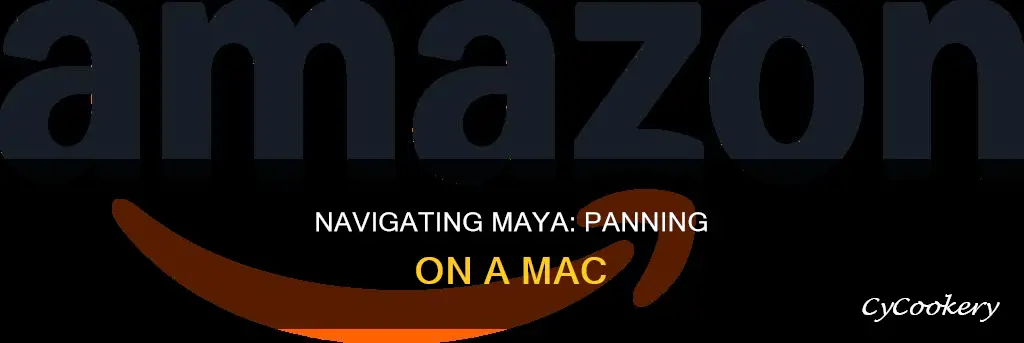 how do I pan in maya on a mac