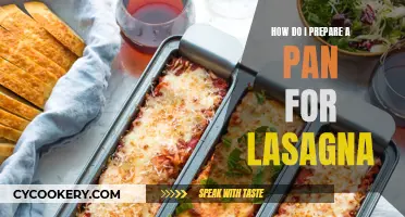 Lasagna Pan Prep: Tips for a Perfect Dish