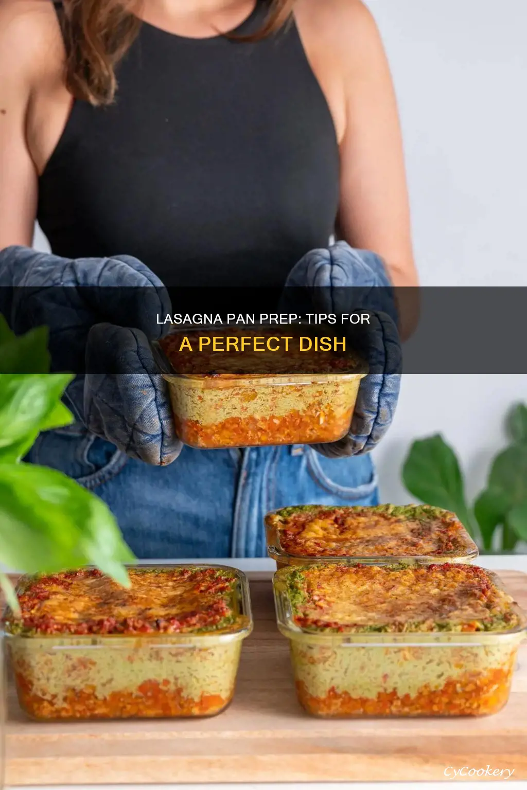 how do I prepare a pan for lasagna