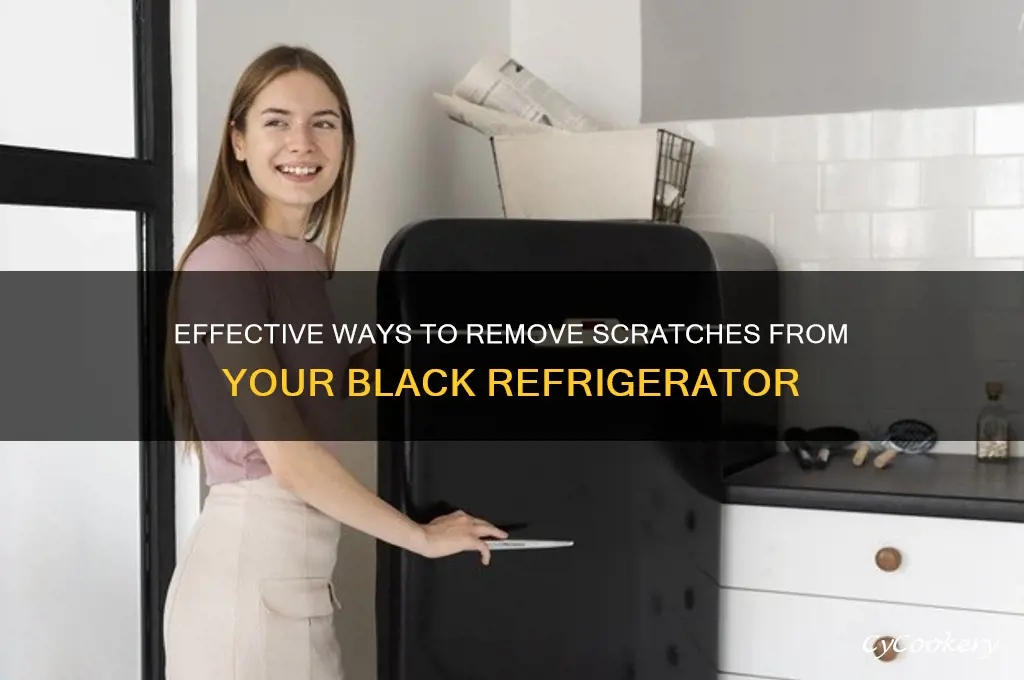 how do i remove scratches from my black refrigerator