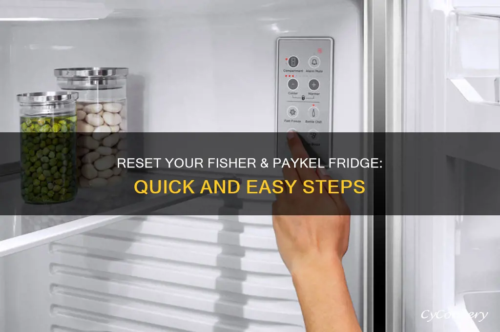 how do i reset my fisher and paykel refrigerator