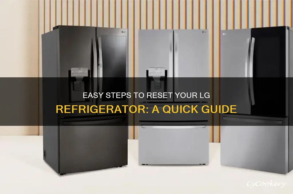 how do i reset my lg refrigerator
