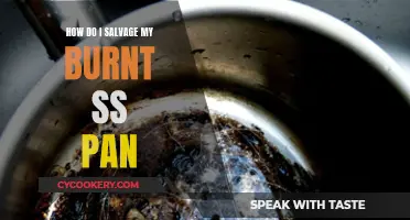 Salvaging Burnt SS Pans: Restoring Your Cookware's Former Glory