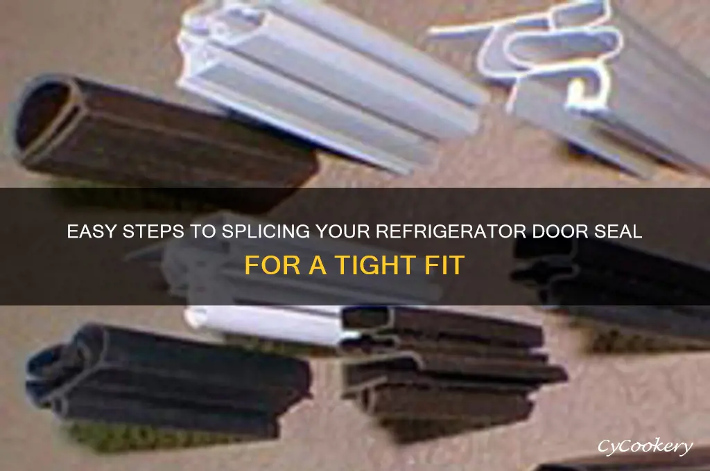 how do i splice refrigerator door seal