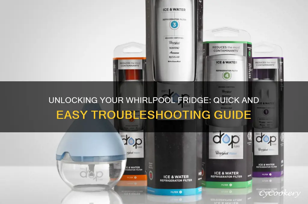 how do i unlock my whirlpool refrigerator
