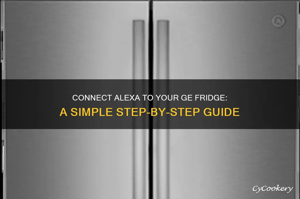 how do i use alexa with my ge refrigerator