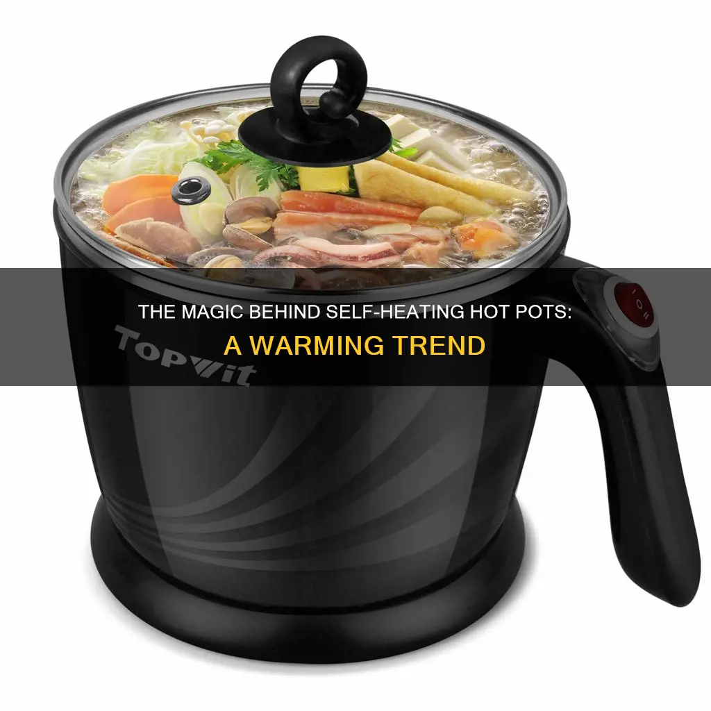 how do self heating hot pot work