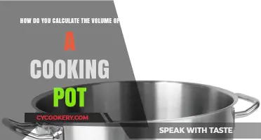 Cooking Pot Volume: Calculating the Capacity