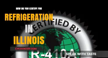 Illinois Refrigeration Certification: Steps to Obtain Your License