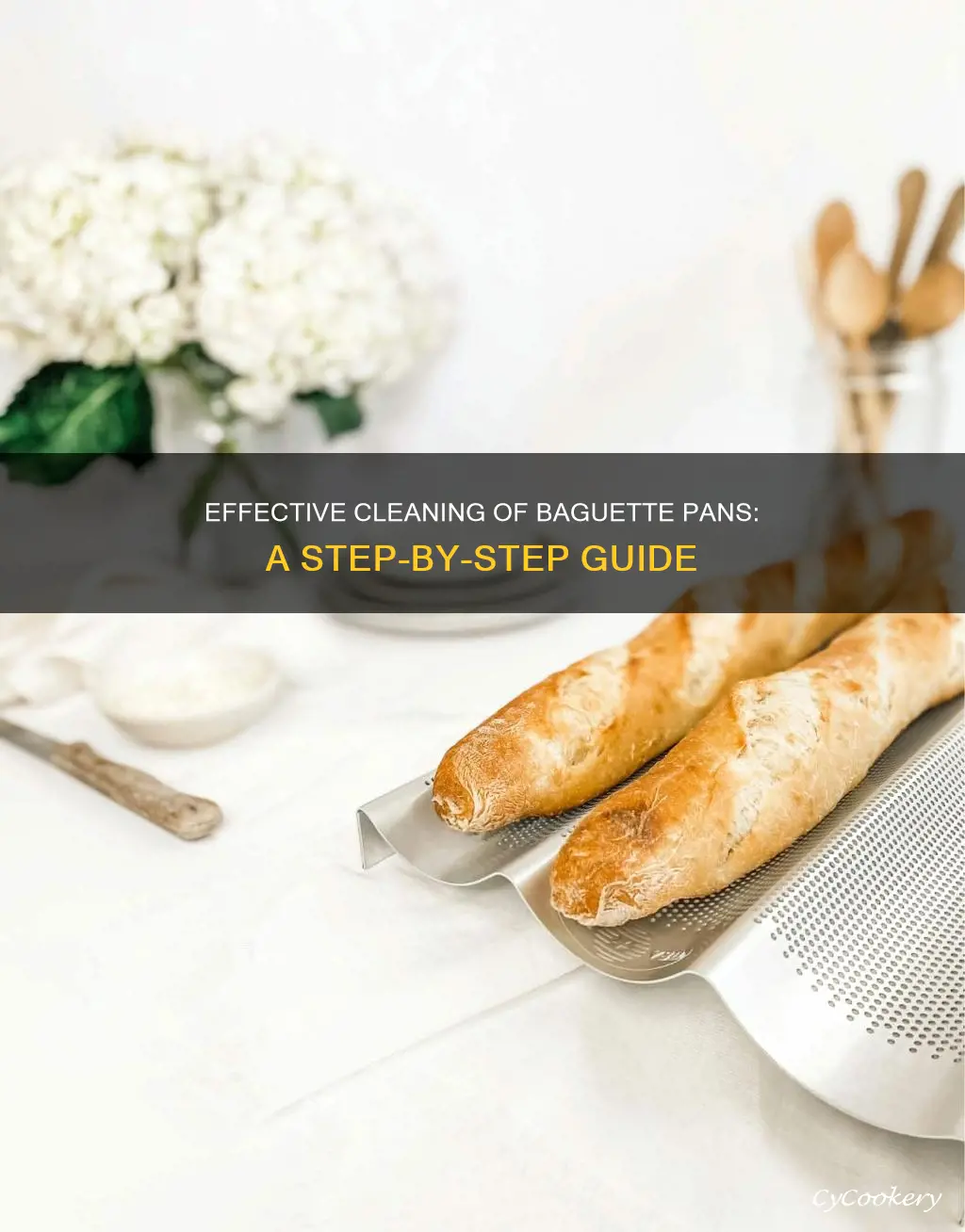 how do you clean baguette pans