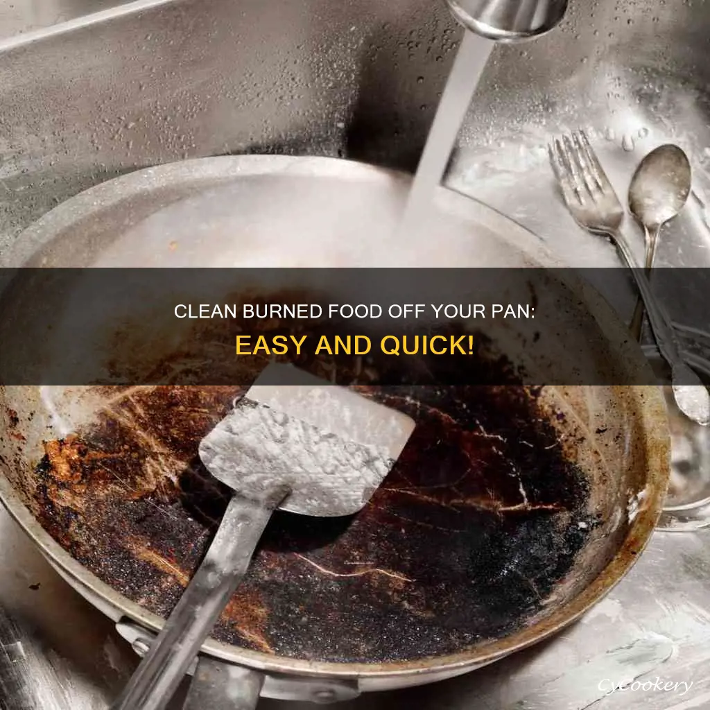 how do you clean burned food off oa a pan