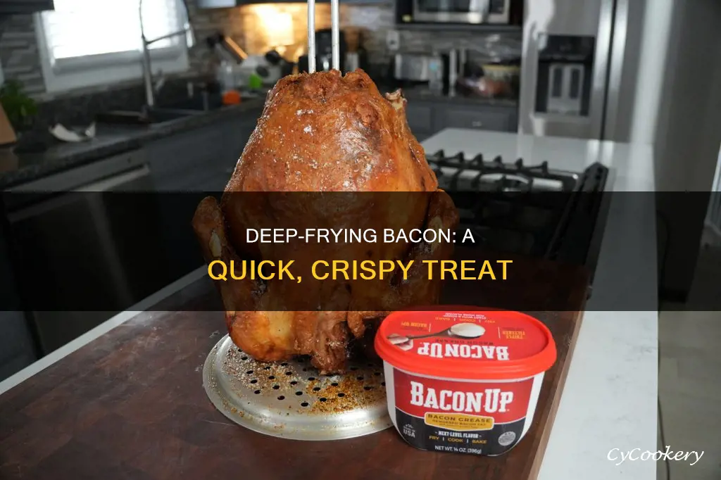 how do you cook bacon in a deep fryer
