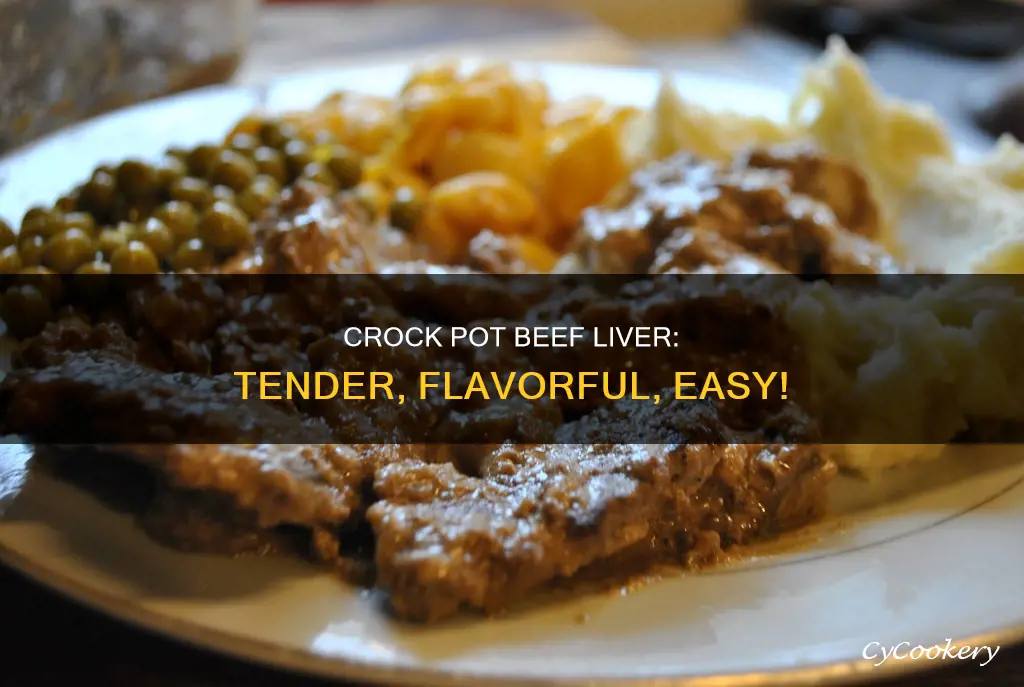 how do you cook beef liver in a crock pot