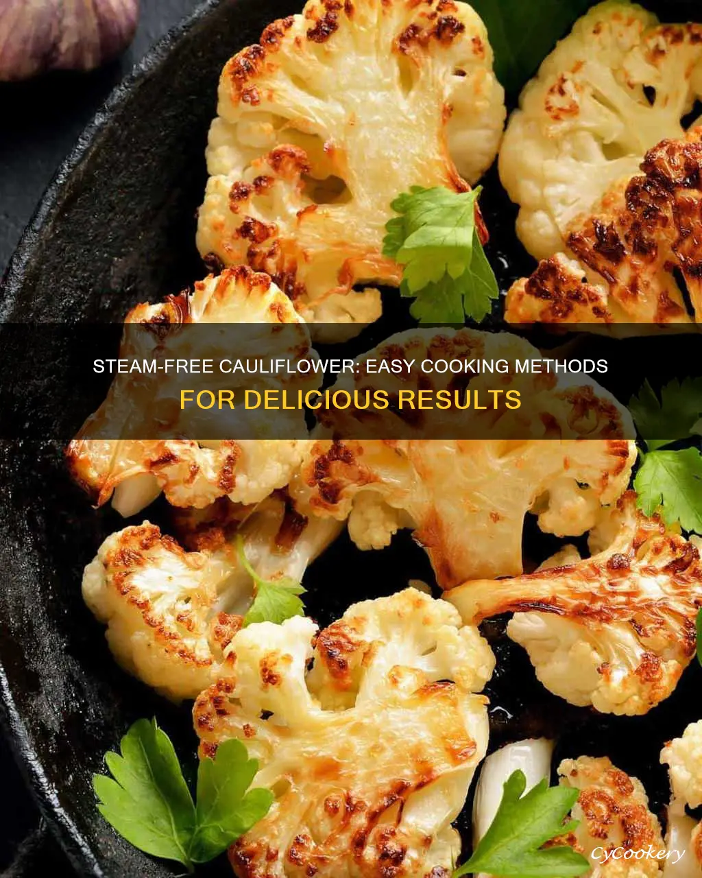 how do you cook cauliflower without a steamer