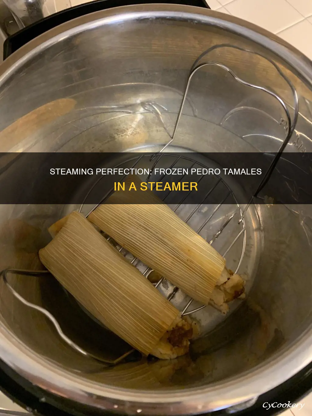 how do you cook frozen pedro tamales in steamer