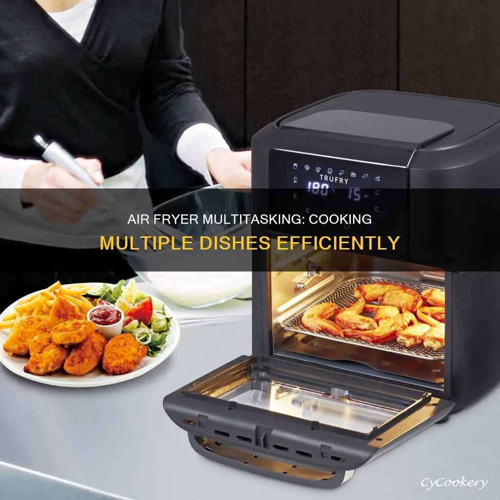 how do you cook multiple things in an air fryer