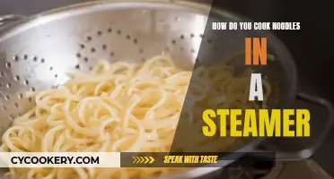 Steaming Noodles: A Quick, Easy, and Tasty Method