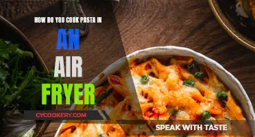 Air Fryer Pasta Perfection: A Quick and Easy Guide