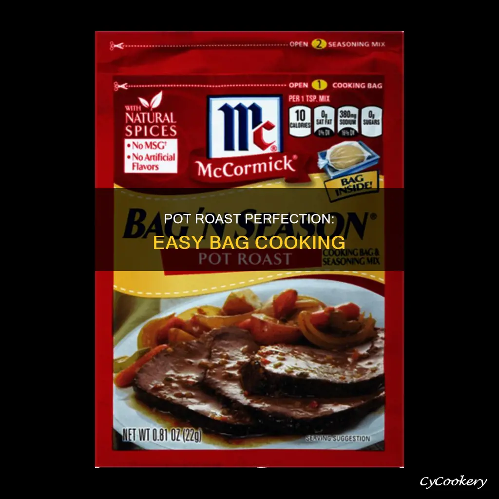 how do you cook pot roast in a bag