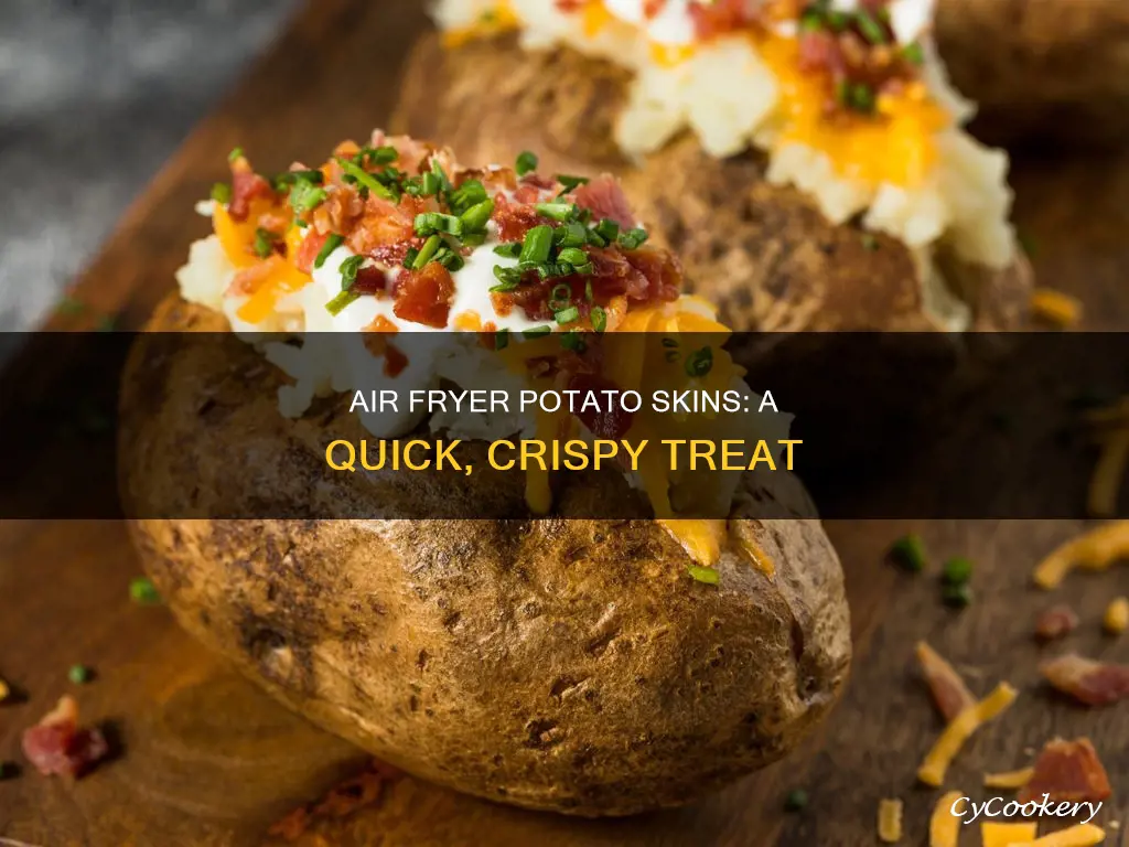how do you cook potato skins in an air fryer