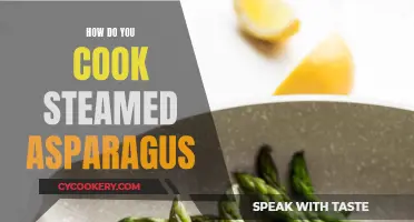 Steaming Asparagus Perfection: The Ultimate Guide