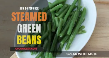 Steaming Green Beans: A Quick, Healthy Cooking Method