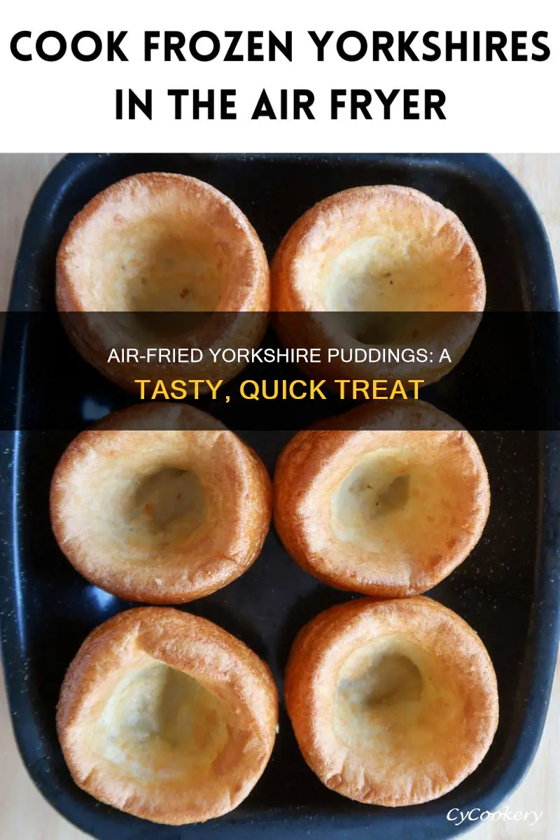 how do you cook yorkshire puddings in an air fryer