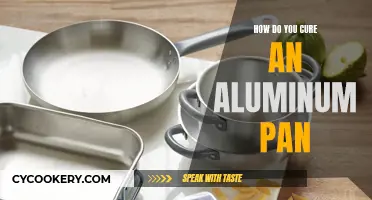 Curing Aluminum Pans: A Simple Guide