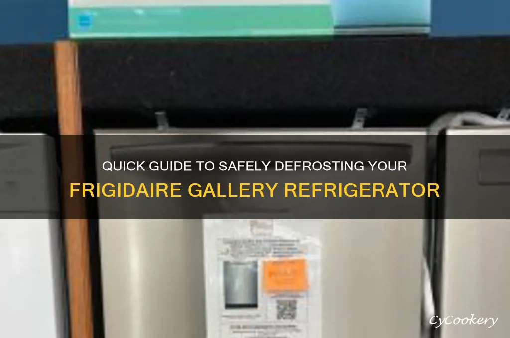 how do you defrost a frigidaire gallery refrigerator
