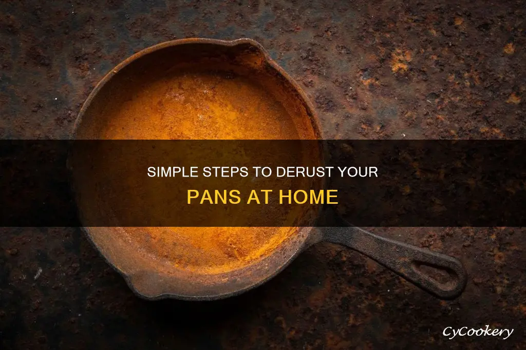 how do you derust pans