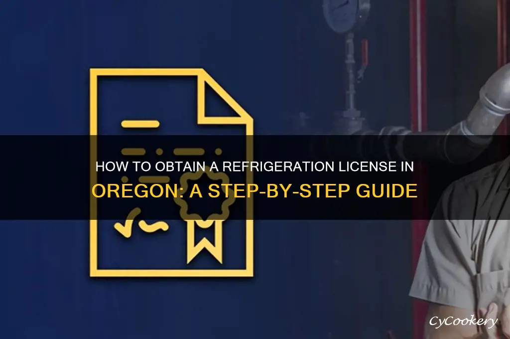 how do you get a refrigeration licence in oregon