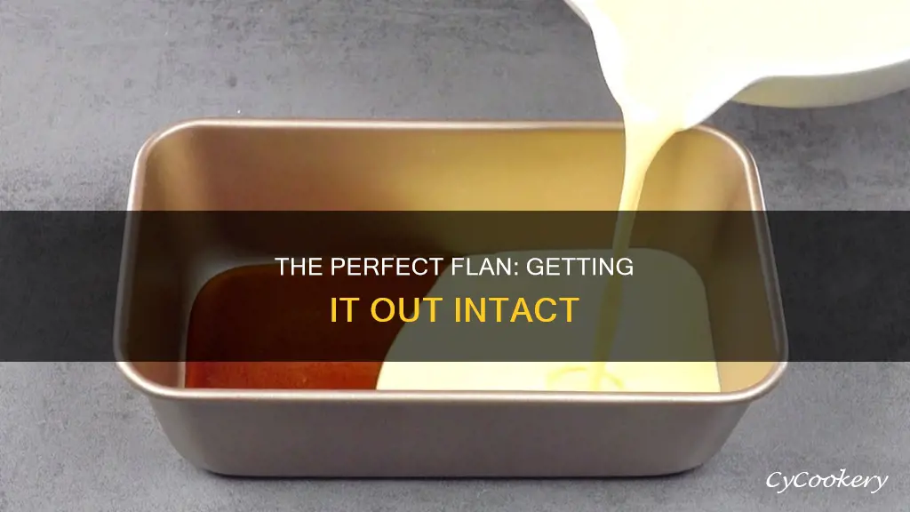 how do you get flan out of the pan