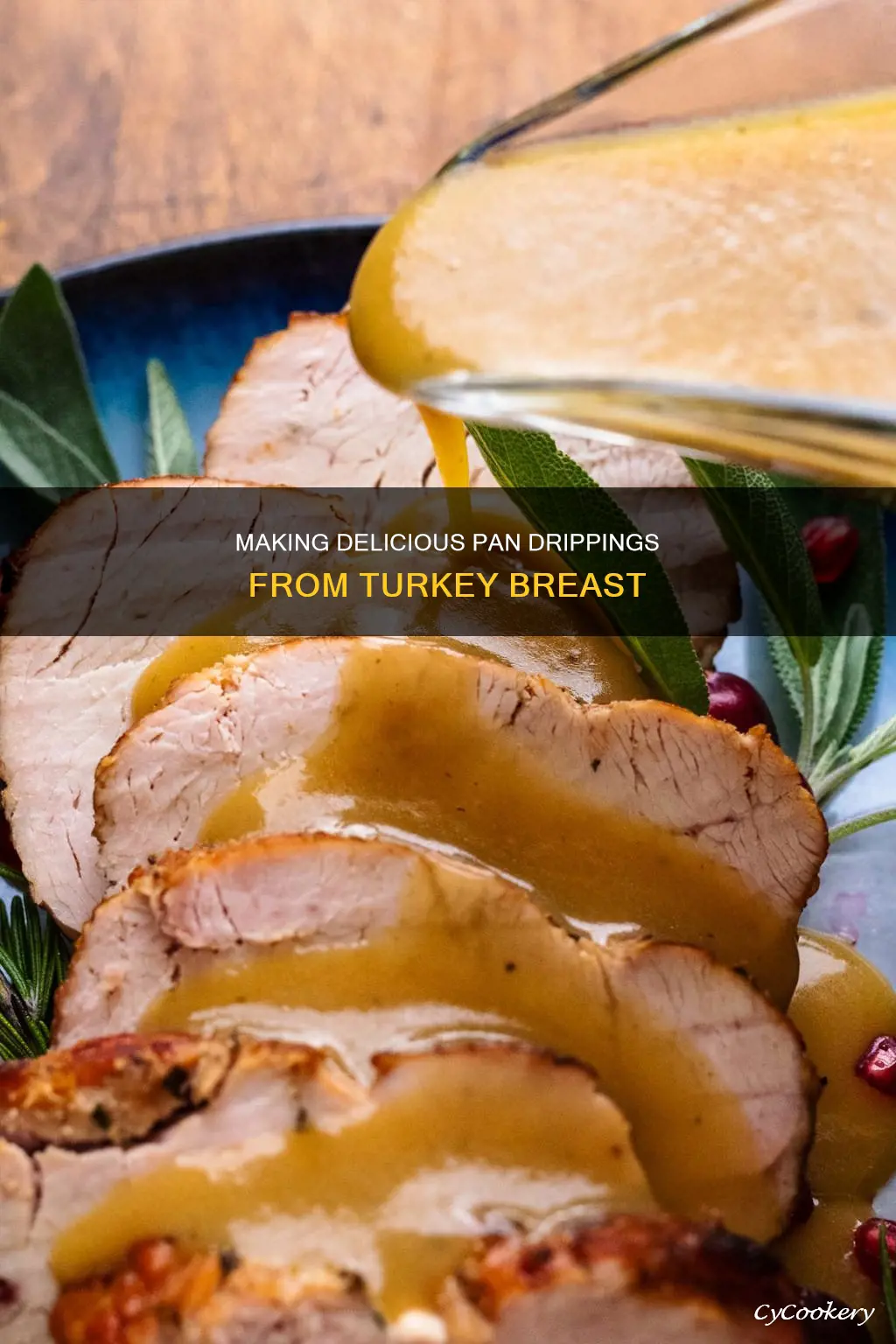 how do you get pan drippings from a turkey breast