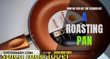 Removing Sticker Residue from Your Roasting Pan