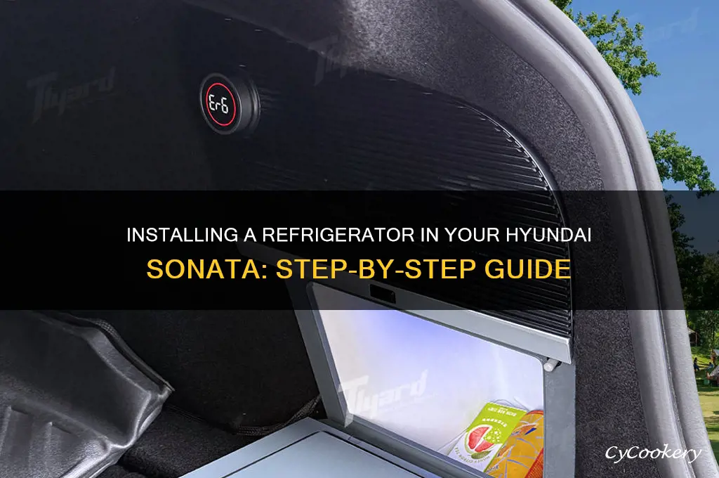 how do you install refrigerate in a hyundai sonata