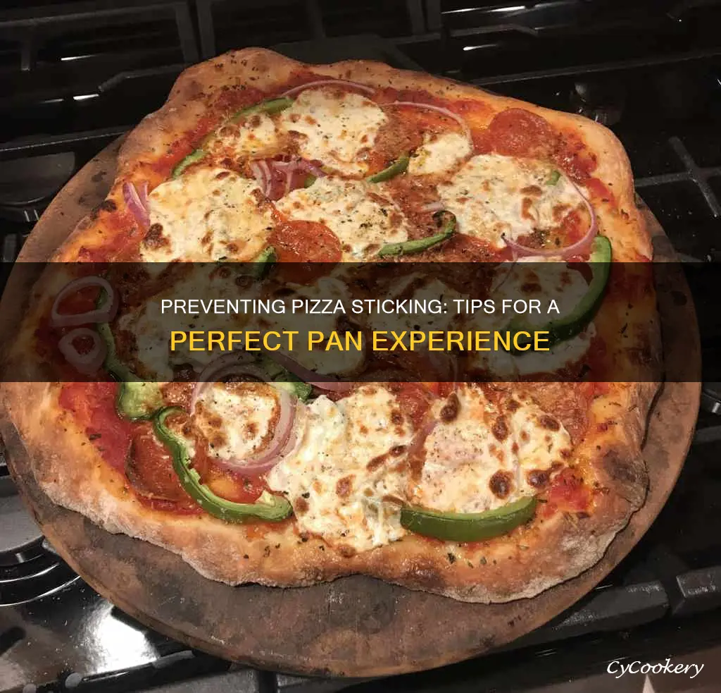 how do you keep pizza from sticking to the pan